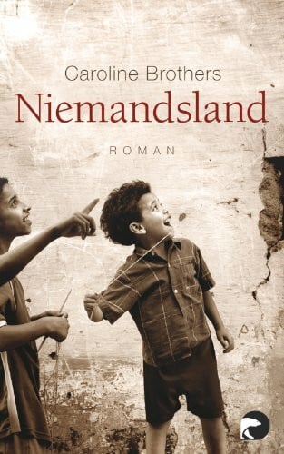 Schmalz, Monika Niemandsland: Roman