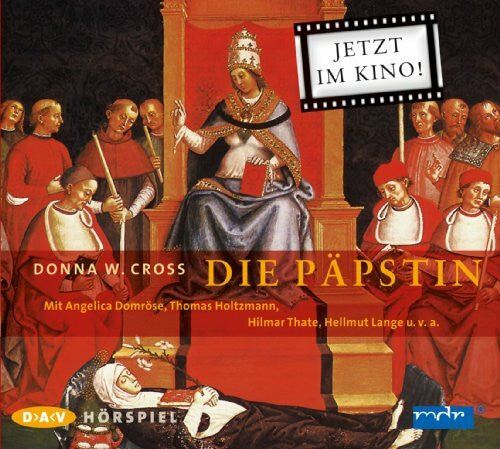 Cross, Donna W. Die Päpstin: Hörspiel