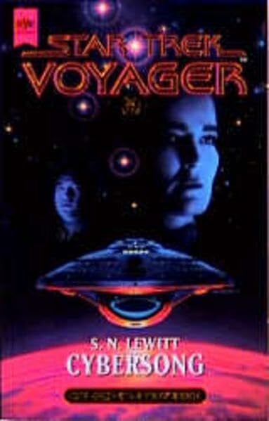 Lewitt, S N Star Trek. Voyager, Bd. 08: Cybersong