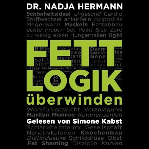 Kabst, Simone Fettlogik überwinden: 2 CDs