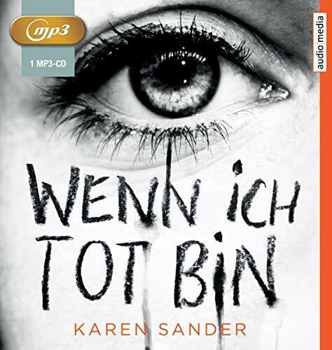 Sander, Karen Wenn Ich Tot Bin