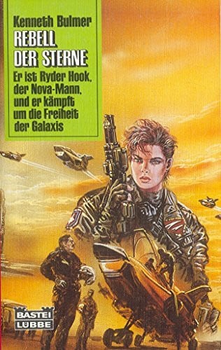 Bulmer, Kenneth Ryder Hook - Rebell der Sterne (Science Fiction. Bastei Lübbe Taschenbücher)