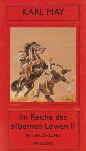 Karl May Im Reiche des silbernen Löwen II, Bd 30
