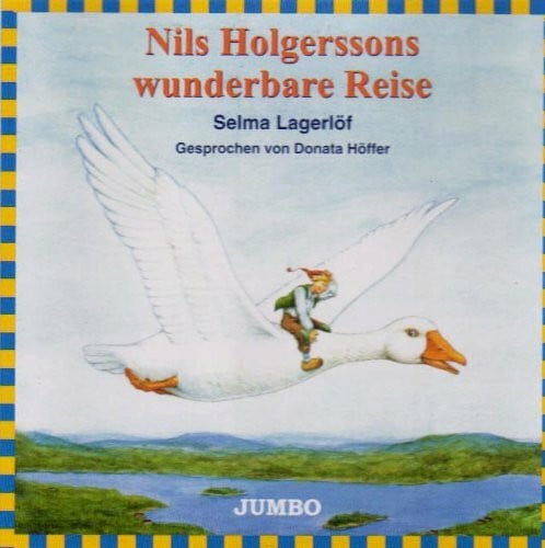 Lagerlöf,Selma Nils Holgerssons Wunderbare Reise