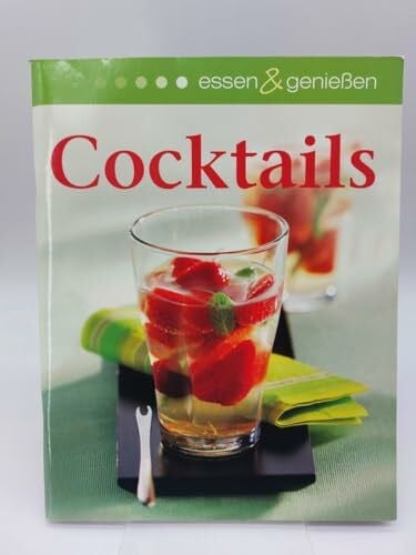 Redaktion essen & genießen Cocktails (essen & genießen)