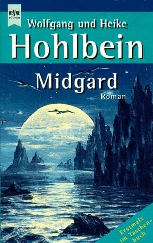 Wolfgang Hohlbein - Heike Hohlbein Midgard