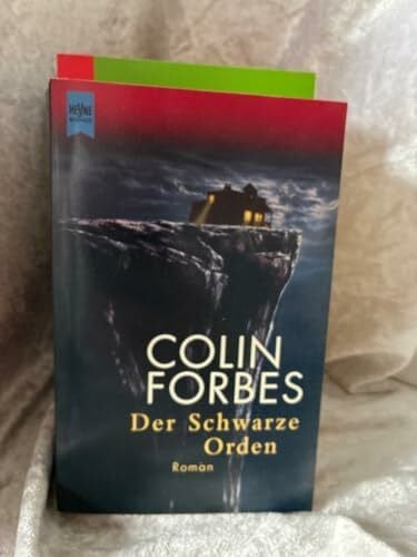 Forbes, Colin Der Schwarze Orden: Roman