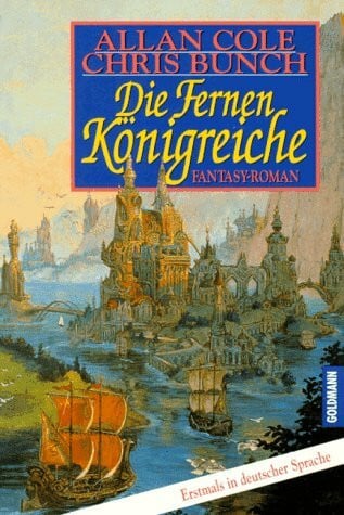 Cole Allan und Chris Bunch Die fernen Königreiche