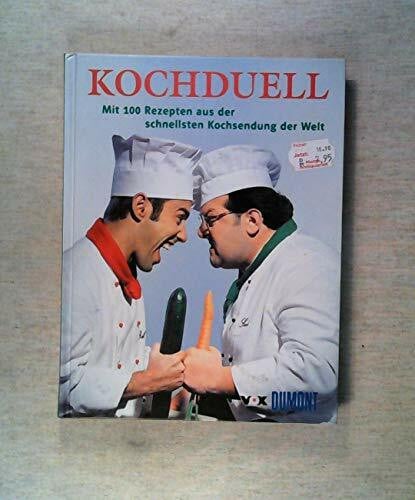 Lojewski, Britta von Kochduell - An die Töpfe, fertig, los!: Das Buch zur Sendung