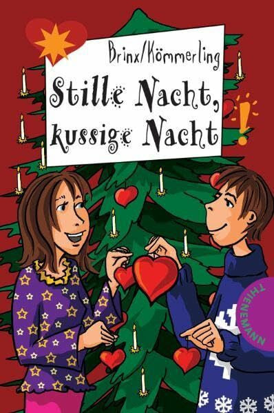 Schössow, Birgit Stille Nacht, kussige Nacht (Freche Mädchen – freche Bücher!)
