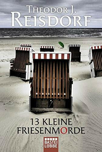 Reisdorf, Theodor J. 13 kleine Friesenmorde
