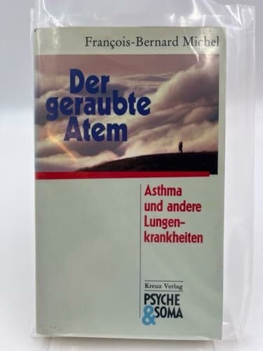 Michel, FranÃ§ois Bernard Der geraubte Atem