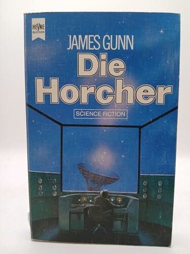 Gunn, James Die Horcher.