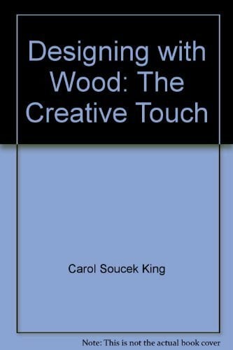 unknown Designing with Wood: The Creative Touch (Designing with)
