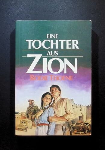 Reil-Kaczorowski, Traute Eine Tochter aus Zion. Die Zion-Chroniken, Band 2