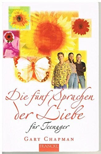 Rothkirch, Ingo Die fünf Sprachen der Liebe für Teenager