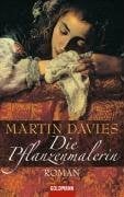 Heller, Barbara Die Pflanzenmalerin: Roman