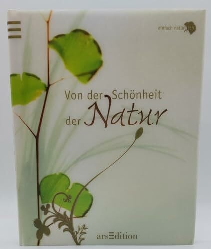 Bahmann, Simone Von der Schönheit der Natur