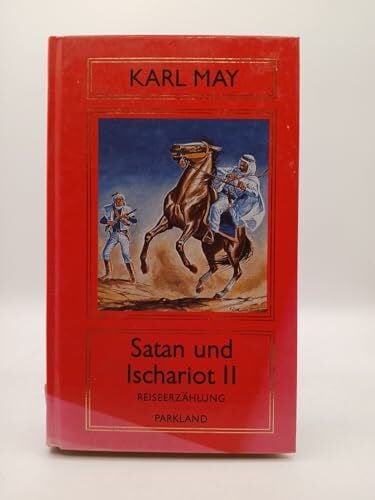May, Karl: Satan und Ischariot II, Züricher Ausgabe, Bd 23