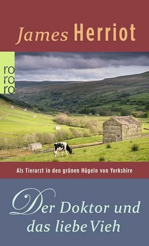James Herriot Der Doktor und das liebe Vieh