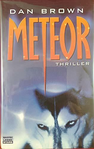 Schmidt, Peter A. Meteor: Thriller. Spitzentitel des Monats