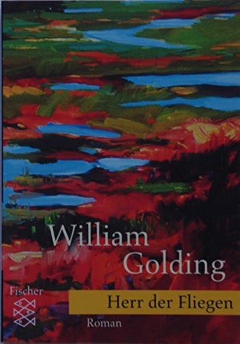 Golding, William Herr der Fliegen: Roman