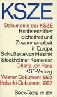 Dokumente der KSZE: (s. Notizen) (dtv Beck Texte)