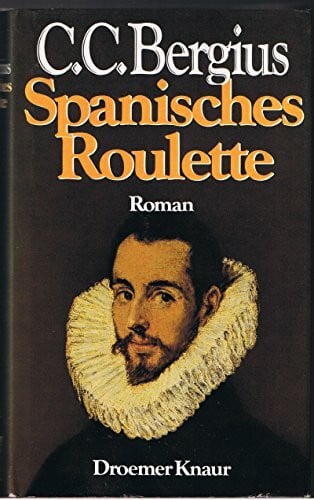 Bergius, C. C. Spanisches Roulette