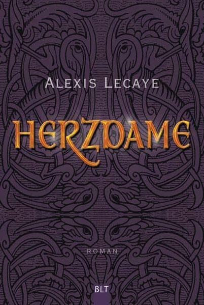 Lecaye, Alexis Herz Dame: Roman (Allgemeine Reihe. Bastei Lübbe Taschenbücher)
