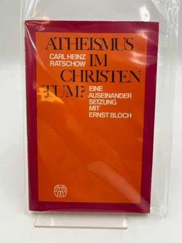 Heinz Ratschow, Carl Atheismus im Christentum. Eine Auseinandersetzung mit Bloch, Ernst