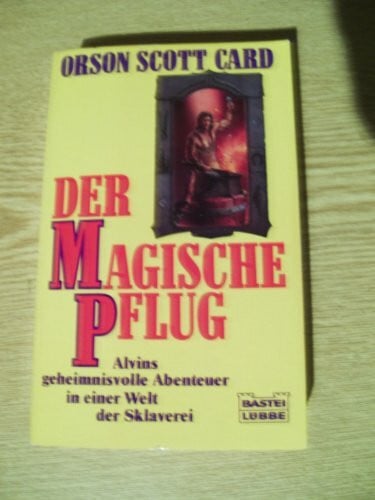 Ralph Tegtmeier Der magische Pflug. Die Legende von Alvin dem Schmied 03.