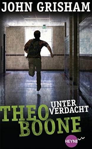 Walsh-Araya, Imke Theo Boone - Unter Verdacht: Band 3: Roman (Jugendbücher - Theo Boone, Band 3)