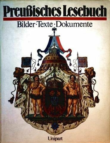 Bedürftig, Friedemann [Hrsg.] Preussisches Lesebuch.