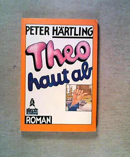 Knorr, Peter Gullivers Bücher, Bd.14, Theo haut ab: Roman für Kinder