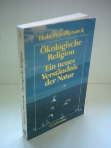 Mynarek, Hubertus Ökologische Religion