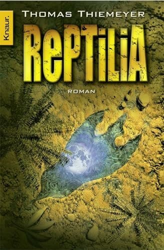 Thiemeyer, Thomas Reptilia: Roman