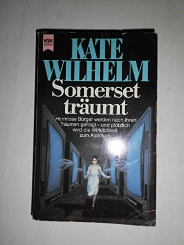 Wilhelm, Kate Somerset träumt. Erzählungen. Science Fiction.