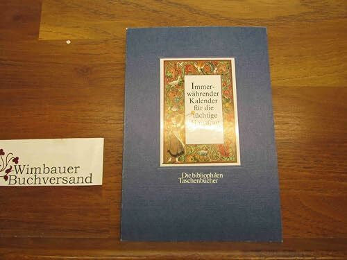 Ohne, Autor): Immerwährender Kalender für die tüchtige Hausfrau.