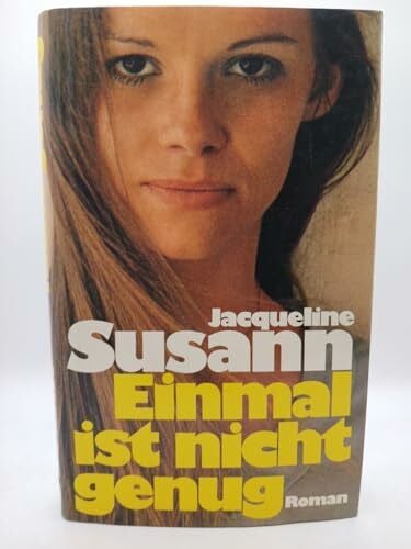 Susann Jacqueline Einmal ist nicht genug