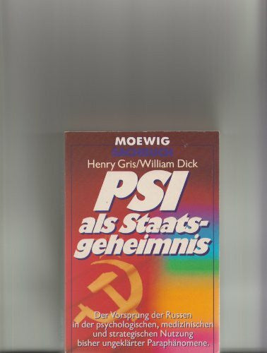 Gris, Henry PSI als Staatsgeheimnis.