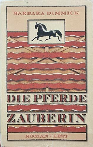 Dimmick, Barbara Die Pferdezauberin