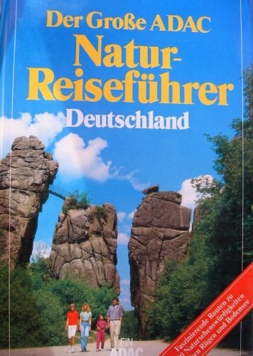 Diverse Der Grosse ADAC-Naturreiseführer Deutschland