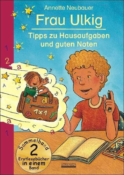 Fortunato, Mirella Frau Ulkig (Doppelband) - Tipps zu Hausaufgaben und guten Noten: Erstleser-Sammelband: Sammelband. 2 Erstlesebücher in einem Band