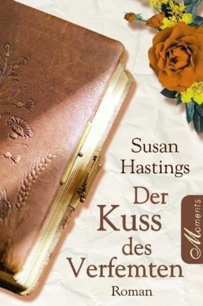 Hasting, Susan Der Kuss des Verfemten