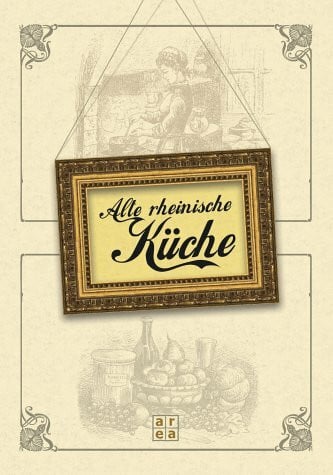 Alte rheinische Küche