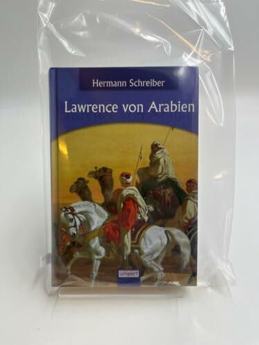 Hermann Schreiber Lawrence von Arabien