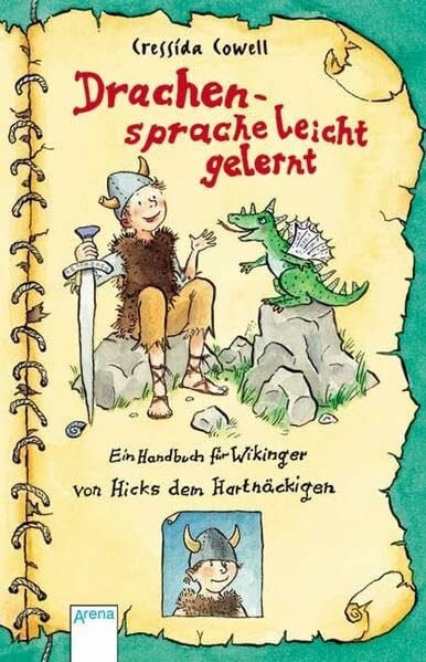 Dürr, Karlheinz Drachensprache leicht gelernt: Ein Handbuch für Wikinger von Hicks dem Hartnäckigen