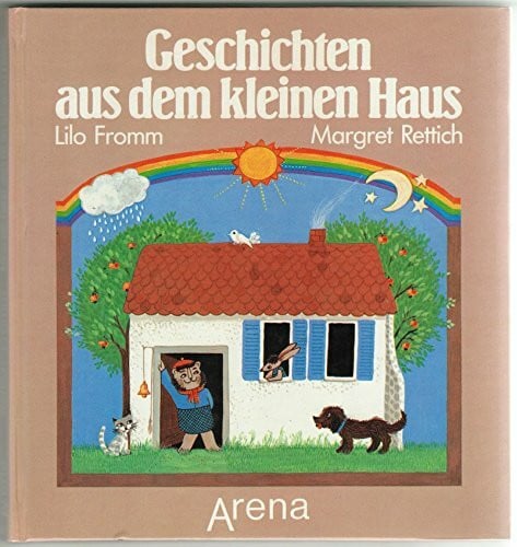 Lilo Fromm Geschichten aus dem kleinen Haus