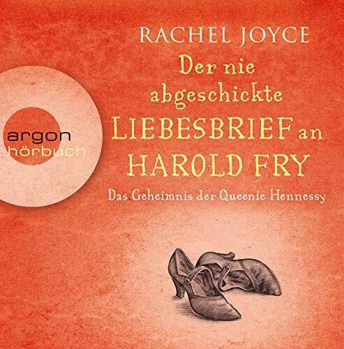 Päschk, Christian Der nie abgeschickte Liebesbrief an Harold Fry: Das Geheimnis der Queenie Hennessy