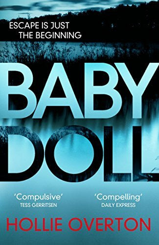 Overton, Hollie Baby Doll: The twisted Richard & Judy Book Club thriller - now a major series on Paramount+, Girl Taken